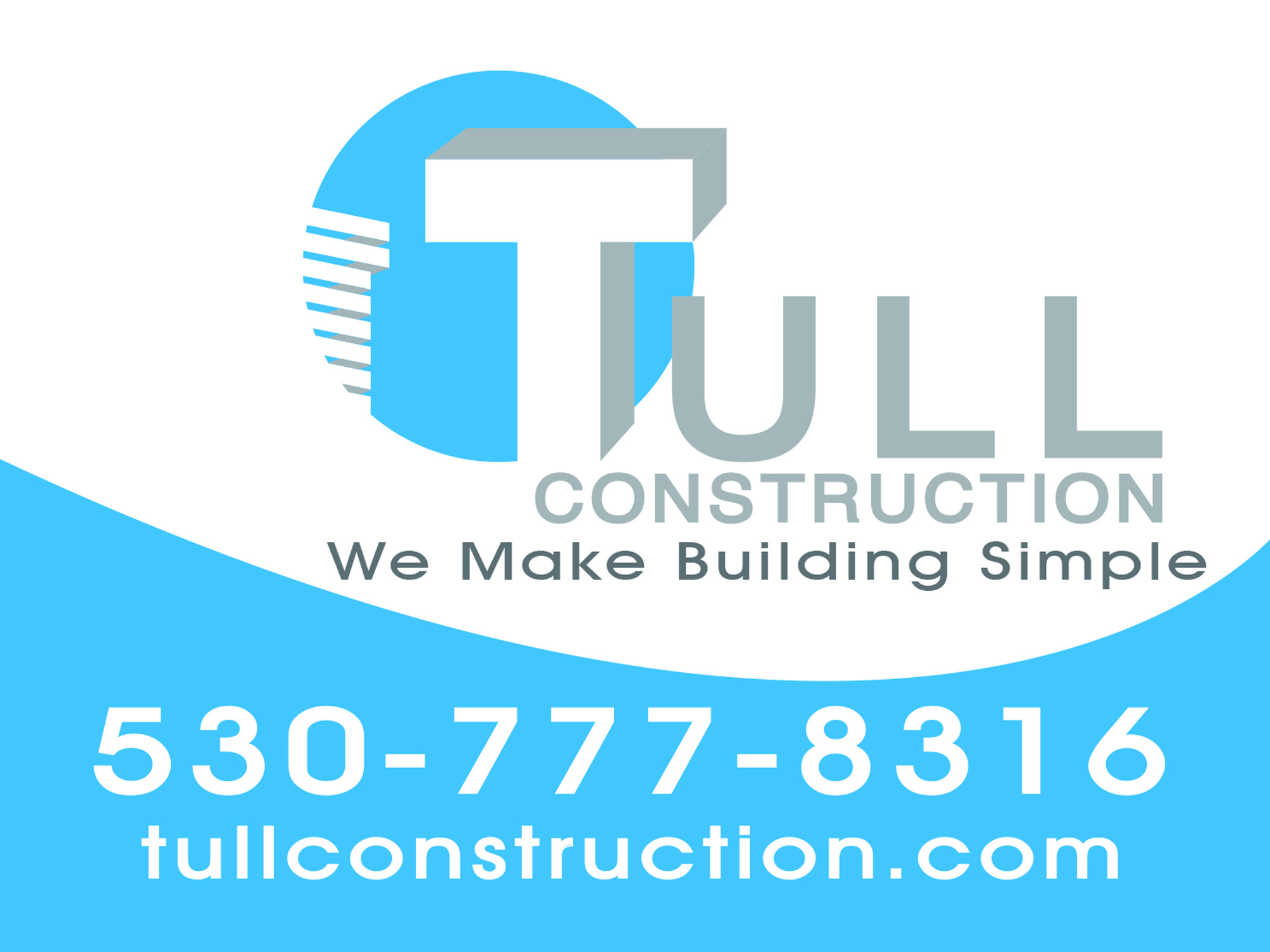  Tull Construction Logo and Job Sign 